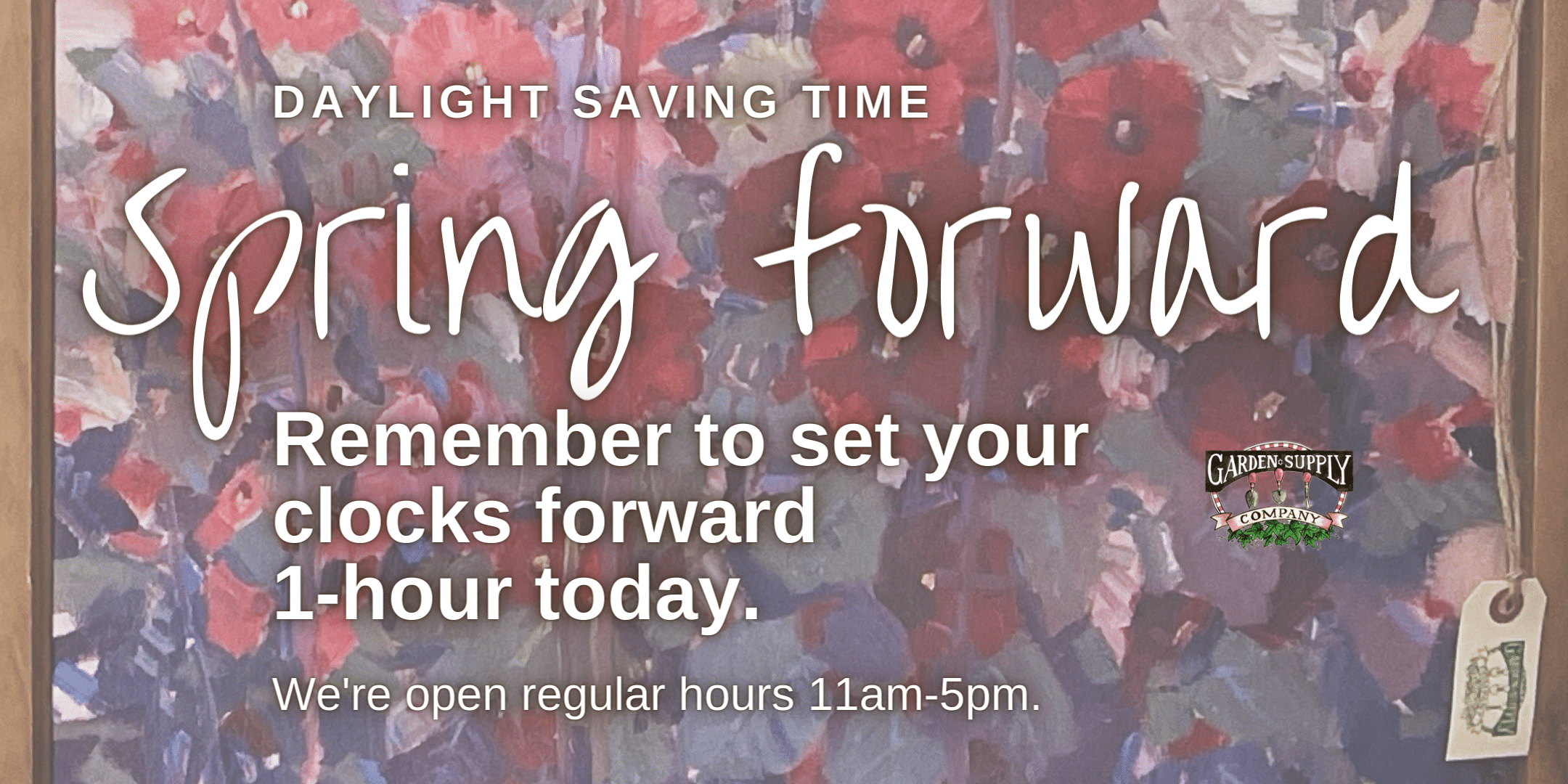Open. Spring Forward 1-Hour